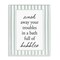Stupell Industries Bubble Bath Phrase on Stripes Framed Giclee, design by Lettered and Lined